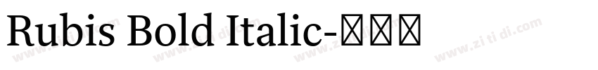 Rubis Bold Italic字体转换